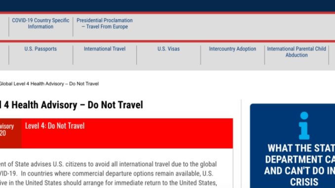 Coronavirus Level 4 Travel Advisory-Return to US Immediately or Stay Abroad
